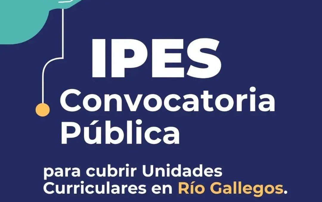 Segunda convocatoria pública para la cobertura de Horas Cátedra en el IPES