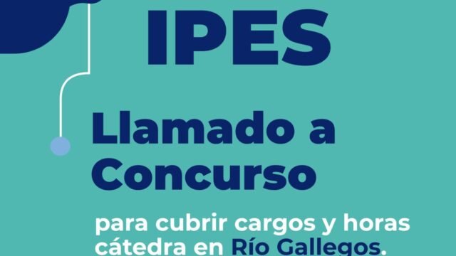 Convocatoria pública para cubrir cargo en el IPES Río Gallegos