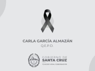 El Gobierno de Santa Cruz lamenta el fallecimiento de la Licenciada Carla García Almazán
